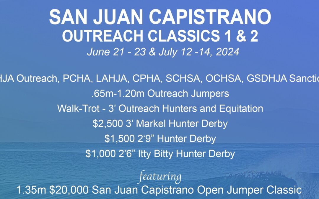 Prize List Available and Entries Now Open for San Juan Capistrano Outreach Classics!