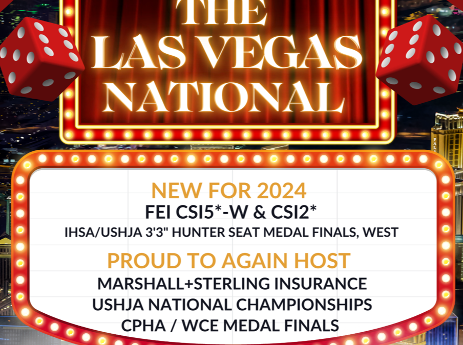 Prize List Available for the Las Vegas National – Now a CSI5*-W AND a CSI2*!